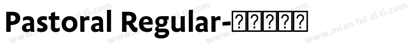 Pastoral Regular字体转换